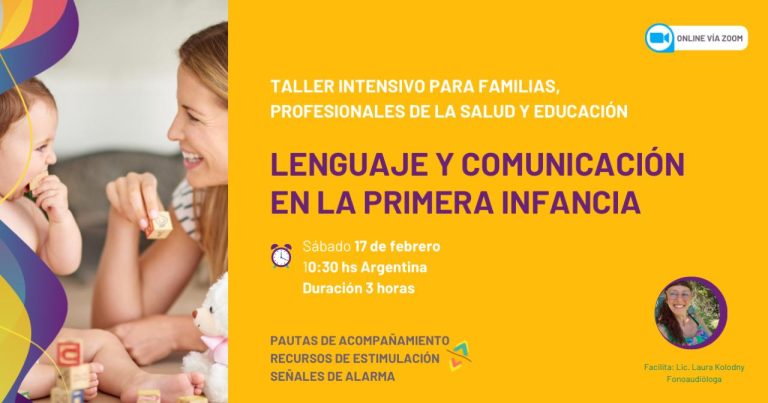 Lenguaje y comunicación en la primera infancia