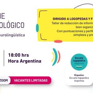 El Informe Fonoaudiológico de Orientación Neurolingüística